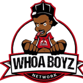 Whoa Boyz